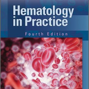 Hematology in Practice, 4th edition (EPUB)