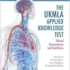 The UKMLA Applied Knowledge Test: Clinical Presentations and Conditions (Essential Guides to the UKMLA) (Original PDF from Publisher)