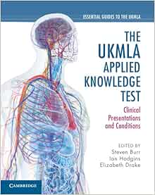 The UKMLA Applied Knowledge Test: Clinical Presentations and Conditions (Essential Guides to the UKMLA) (EPUB)