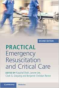 Practical Emergency Resuscitation and Critical Care, 2nd edition (Original PDF from Publisher)