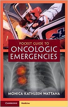 Pocket Guide to Oncologic Emergencies (Original PDF from Publisher)
