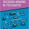 Clinical Reasoning and Decision-Making in Psychiatry (Original PDF from Publisher)