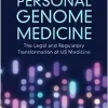 Personal Genome Medicine: The Legal and Regulatory Transformation of US Medicine (Original PDF from Publisher)