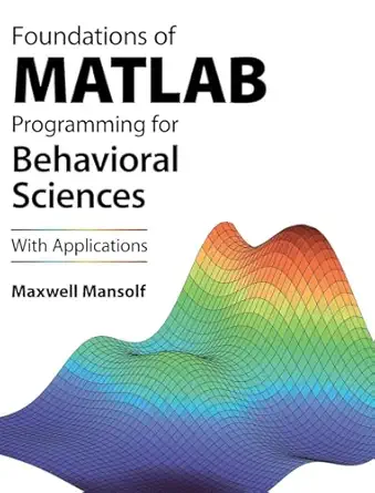 Foundations of MATLAB Programming for Behavioral Sciences: With Applications (EPUB)