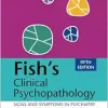 Fish’s Clinical Psychopathology, 5th edition (Original PDF from Publisher)