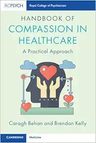 Handbook of Compassion in Healthcare: A Practical Approach (Original PDF from Publisher)