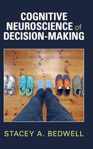 Cognitive Neuroscience of Decision-Making (Original PDF from Publisher)