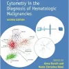 Multiparameter Flow Cytometry in the Diagnosis of Hematologic Malignancies, 2nd edition (Original PDF from Publisher)
