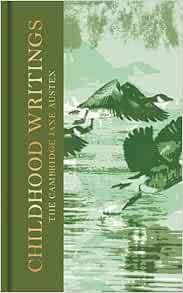 Childhood Writings: The Collector’s Edition (The Cambridge Jane Austen) (Original PDF from Publisher)