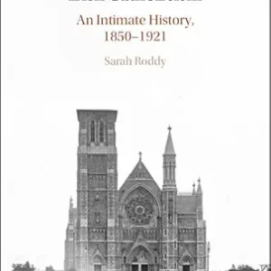 Money and Irish Catholicism: An Intimate History, 1850–1921 (Original PDF from Publisher)