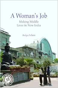 A Woman's Job (South Asia in the Social Sciences) (Original PDF from Publisher)