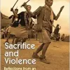 Sacrifice and Violence: Reflections from an Ethnography in Nepal (Original PDF from Publisher)