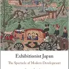 Exhibitionist Japan: The Spectacle of Modern Development (Original PDF from Publisher)