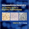 Immunohistochemistry and Ancillary Studies in Diagnostic Dermatopathology, 2nd edition (Original PDF from Publisher)