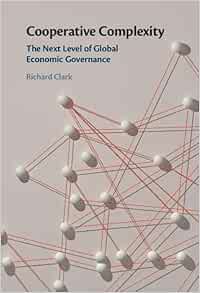Cooperative Complexity: The Next Level of Global Economic Governance (Original PDF from Publisher)