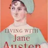 Living with Jane Austen (Original PDF from Publisher)