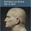 The Role of Ex-Consuls in Republican Rome, 218–31 BCE (Original PDF from Publisher)