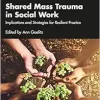 Shared Mass Trauma in Social Work (Original PDF from Publisher)