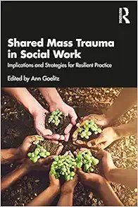 Shared Mass Trauma in Social Work (Original PDF from Publisher)
