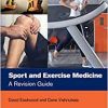 Sport and Exercise Medicine: An Essential Guide (Master Pass Series) (Original PDF from Publisher)
