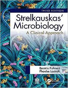 Strelkauskas’ Microbiology: A Clinical Approach (Original PDF from Publisher)