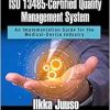 Developing an ISO 13485-Certified Quality Management System: An Implementation Guide for the Medical-Device Industry (Original PDF from Publisher)