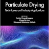 Particulate Drying (Advances in Drying Science and Technology) (EPUB)