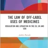 The Law of Off-label Uses of Medicines (Original PDF from Publisher)