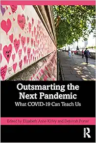 Outsmarting the Next Pandemic: What Covid-19 Can Teach Us (EPUB)