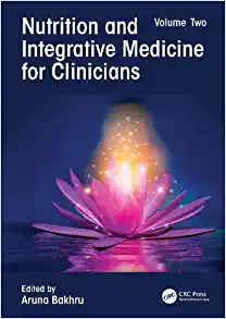 Nutrition and Integrative Medicine for Clinicians: Volume Two (Original PDF from Publisher)