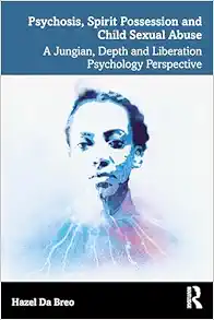 Psychosis, Spirit Possession, and Child Sexual Abuse (Original PDF from Publisher)