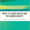 Covid-19, Older Adults and the Ageing Society (Original PDF from Publisher)