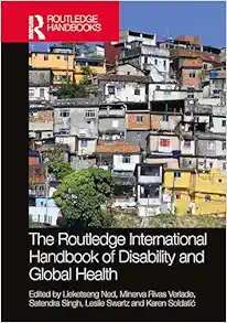 The Routledge International Handbook of Disability and Global Health (Routledge International Handbooks) (EPUB)