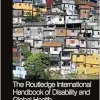 The Routledge International Handbook of Disability and Global Health (Routledge International Handbooks) (Original PDF from Publisher)