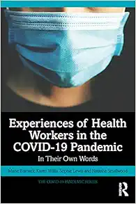 Experiences of Health Workers in the COVID-19 Pandemic (The COVID-19 Pandemic Series) (EPUB)