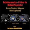 Radiotheranostics – A Primer for Medical Physicists I: Physics, Chemistry, Biology and Clinical Applications (Series in Medical Physics and Biomedical Engineering) (EPUB)