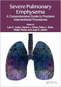 Severe Pulmonary Emphysema: A Comprehensive Guide to Precision Interventional Procedures (Original PDF from Publisher)