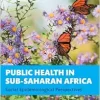 Public Health in Sub-Saharan Africa: Social Epidemiological Perspectives (Original PDF from Publisher)