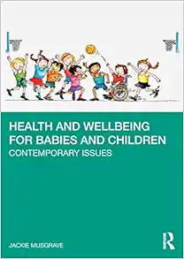 Health and Wellbeing for Babies and Children (Original PDF from Publisher)