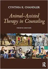 Animal-Assisted Therapy in Counseling, 4th edition (Original PDF from Publisher)