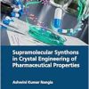 Supramolecular Synthons in Crystal Engineering of Pharmaceutical Properties (EPUB)