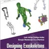 Designing Exoskeletons (Original PDF from Publisher)