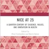 NICE at 25 (Original PDF from Publisher)