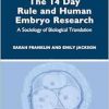 The 14 Day Rule and Human Embryo Research (EPUB)