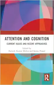 Attention and Cognition: Current Issues and Recent Approaches (EPUB)