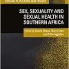 Sex, Sexuality and Sexual Health in Southern Africa (Sexuality, Culture and Health) (Original PDF from Publisher)