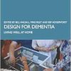 Design for Dementia: Living Well at Home (Original PDF from Publisher)
