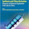 Smart Ways of Biomaterial Designing Synthesis and Characterization: Prospects of Enhanced Application From Labs to Clinics (EPUB)