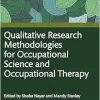 Qualitative Research Methodologies for Occupational Science and Occupational Therapy, 2nd Edition (EPUB)