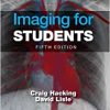 Imaging for Students, 5th Edition (Original PDF from Publisher)